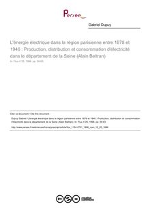 L énergie électrique dans la région parisienne entre 1878 et 1946 : Production, distribution et consommation d électricité dans le département de la Seine (Alain Beltran)  ; n°25 ; vol.12, pg 59-63