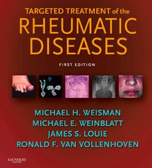 Targeted Treatment of the Rheumatic Diseases E-Book