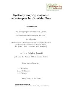 Spatially varying magnetic anisotropies in ultrathin films [Elektronische Ressource] / von Fabrizio Porrati