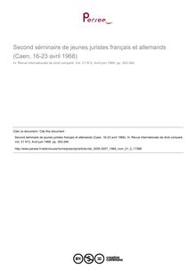 Second séminaire de jeunes juristes français et allemands (Caen, 16-23 avril 1968) - compte-rendu ; n°2 ; vol.21, pg 393-394