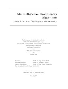 Multi-objective evolutionary algorithms [Elektronische Ressource] : data structures, convergence, and diversity / von Sanaz Mostaghim