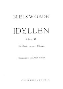 Partition complète, 4 Idyllen, Op.34, Gade, Niels