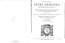 Partition Organum, Sacri armonici concentus singulis, binis, ternis, quaternis vocibus concinendi nec non, et symphonia tribus instrumentis