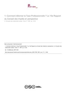 Comment réformer la Taxe Professionnelle ? Le 15e Rapport du Conseil des Impôts en perspective - article ; n°1 ; vol.17, pg 13-32