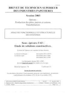 Etude de dispositions constructives 2003 BTS Industries papetières