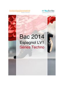 Corrigé bac 2014 - Séries techno - LV1 espagnol