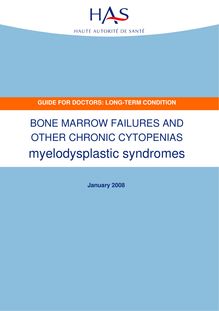 ALD n° 2 - Syndromes myélodysplasiques - Bone marrow failures and other chronic cytopenias myelodysplastic syndromes