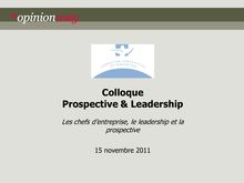 Les chefs d entreprise, le leadership et la prospective - novembre 2011