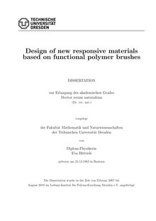 Design of new responsive materials based on functional polymer brushes [Elektronische Ressource] / von Eva Bittrich