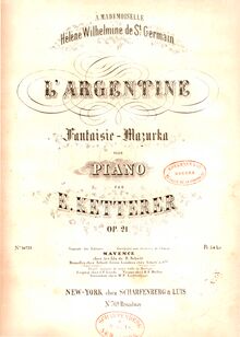 Partition complète, L Argentine, Op.21, Fantaisie-MazurkaDas Silberfischchen par Eugène Ketterer