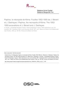 Paphos, la nécropole de Ktima. Fouilles 1952-1955 de J. Bérard et J. Deshayes / Paphos, the necropolis of Ktima. The 1952-1955 excavations of J. Bérard and J. Deshayes - article ; n°1 ; vol.22, pg 159-166