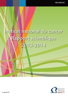 Rapport scientifique de l INCa 2013-2014