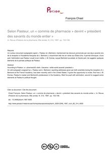 Selon Pasteur, un « commis de pharmacie » devint « président des savants du monde entier » - article ; n°314 ; vol.85, pg 153-156