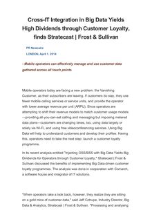 Cross-IT Integration in Big Data Yields High Dividends through Customer Loyalty, finds Stratecast | Frost & Sullivan