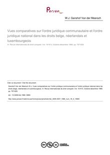 Vues comparatives sur l ordre juridique communautaire et l ordre juridique national dans les droits belge, néerlandais et luxembourgeois - article ; n°4 ; vol.18, pg 797-829