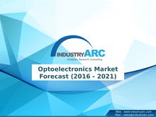 Optoelectronics Market Analysis: Business Models, Strategies and Opportunities | Till 2021