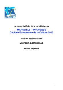 MARSEILLE  PROVENCE Capitale Européenne de la Culture 2013