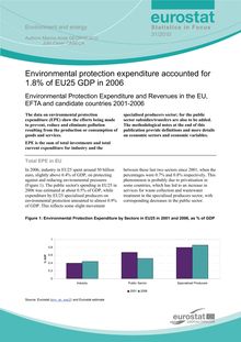 Environmental protection expenditure accounted for 1.8% of EU25 GDP in 2006