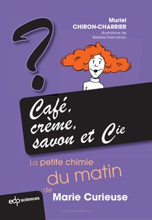 Café,crème, savon et Cie