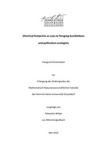 Chemical footprints as cues to foraging bumblebees and pollination ecologists [Elektronische Ressource] / vorgelegt von Sebastian Witjes