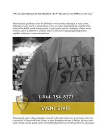 FAST GUARD SERVICE IS THE PREMIER EVENT SECURITY COMPANY IN THE USA