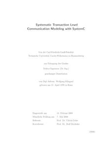 Systematic transaction level communication modeling with systemC [Elektronische Ressource] / von Wolfgang Klingauf