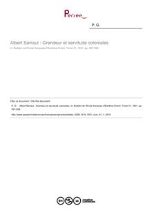 Albert Sarraut : Grandeur et servitude coloniales - article ; n°1 ; vol.31, pg 557-558