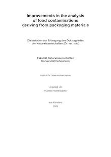 Improvements in the analysis of food contaminations deriving from packaging materials [Elektronische Ressource] / vorgelegt von Thorsten Rothenbacher