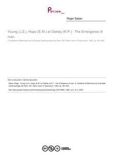 Young (J.Z.), Hope (E.M.) et Oakley (K.P.) : The Emergence of man.  ; n°4 ; vol.10, pg 491-492
