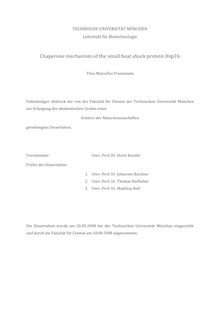 Chaperone mechanism of the small heat shock protein Hsp26 [Elektronische Ressource] / Titus Marcellus Franzmann