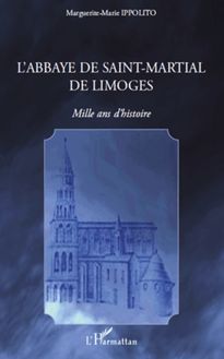 L abbaye de Saint-Martial de Limoges
