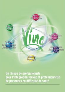 Plaquette VIVRE - Un réseau de professionnels pour l intégration ...