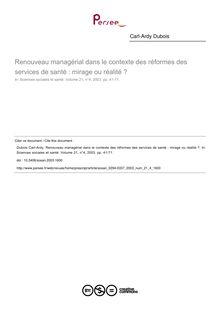 Renouveau managérial dans le contexte des réformes des services de santé : mirage ou réalité ? - article ; n°4 ; vol.21, pg 41-71