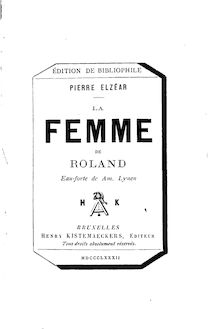 La femme de Roland / Pierre Elzéar