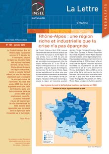 Rhône-Alpes : une région riche et industrielle que la crise n a pas épargnée