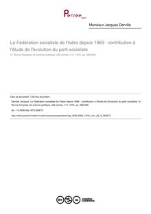 La Fédération socialiste de l Isère depuis 1969 : contribution à l étude de l évolution du parti socialiste - article ; n°3 ; vol.26, pg 568-599