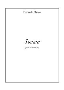 Partition complète of all mouvements, Sonata, Mattos, Fernando