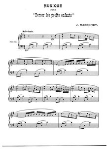 Partition complète, Musique pour bercer les petits enfants, Massenet, Jules