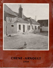 CHENE ARNOULT 1954 Ferme de la Fontaine