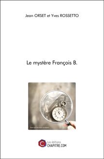 Le mystère François B.