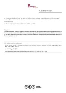 Corriger le Rhône et les Valaisans : trois siècles de travaux et de débats - article ; n°3 ; vol.92, pg 51-61