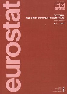 EXTERNAL AND INTRA-EUROPEAN UNION TRADE. Monthly statistics 5 1997