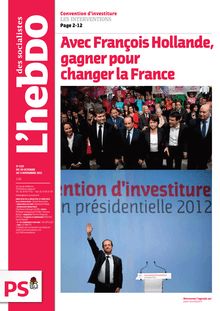 L hebdo des socialistes - Avec François Hollande, gagner pour changer la France - n° 629