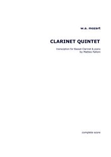 Partition complète, clarinette quintette, Quintet for Clarinet and Strings par Wolfgang Amadeus Mozart