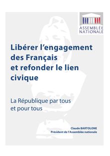 Rapport Bartolone : Libérer l engagement des Français et refonder le lien civique