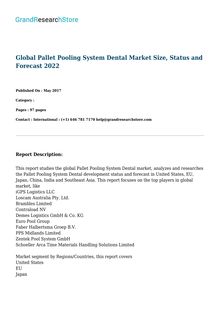 Global Pallet Pooling System Dental Market Size, Status and Forecast 2022
