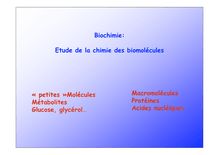Biochimie: Etude de la chimie des biomolécules Macromolécules ...