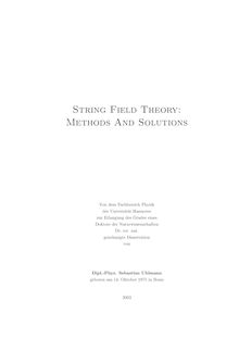 String field theory [Elektronische Ressource] : methods and solutions / von Sebastian Uhlmann