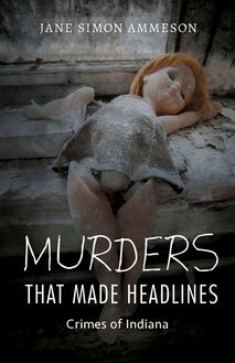 Murders that Made Headlines