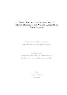 Semi-automatic generation of three-dimensional visual algorithm simulations [Elektronische Ressource] / von Ashraf Abu Baker
